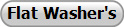 Flat Washer's