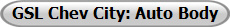 GSL Chev City: Auto Body