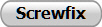 Screwfix