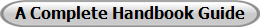 A Complete Handbook Guide